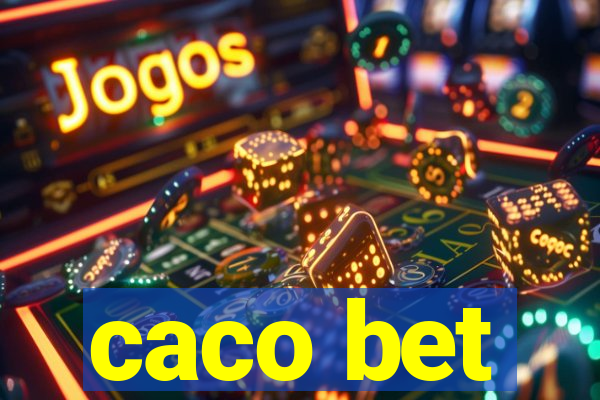 caco bet